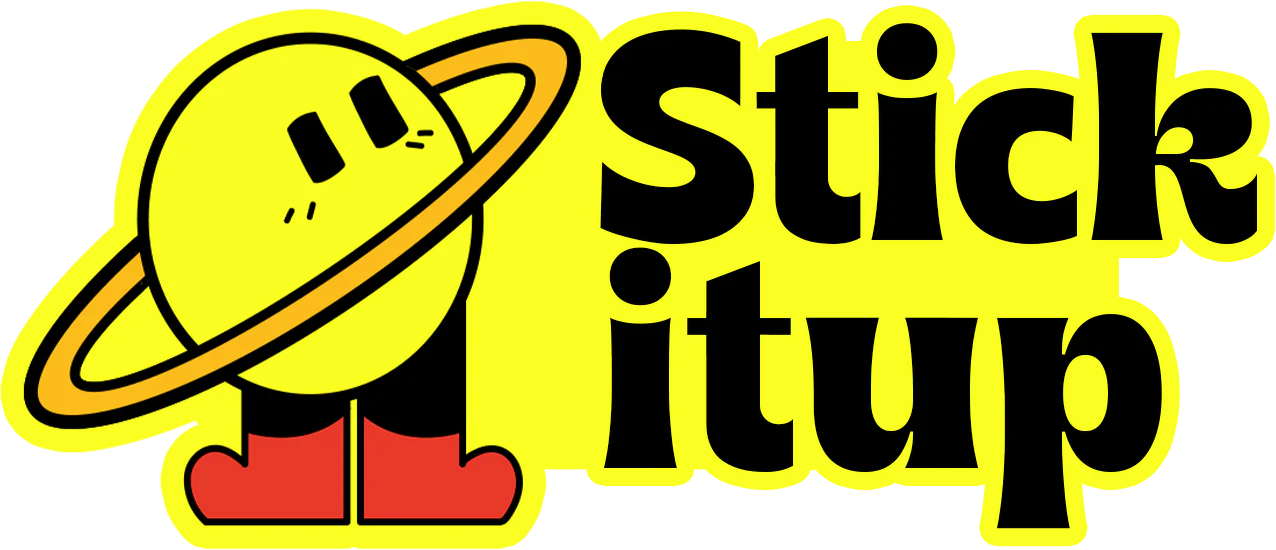 Stick It Up